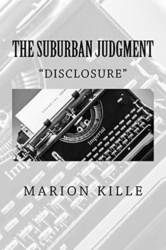 The Suburban Judgment "Disclosure"