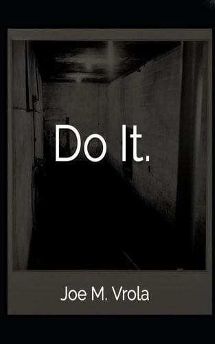 Do It.