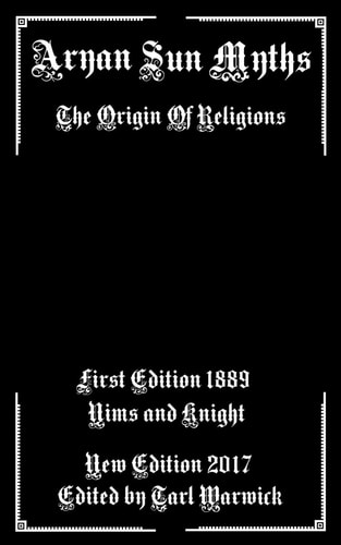 Aryan Sun Myths The Origin of Religions