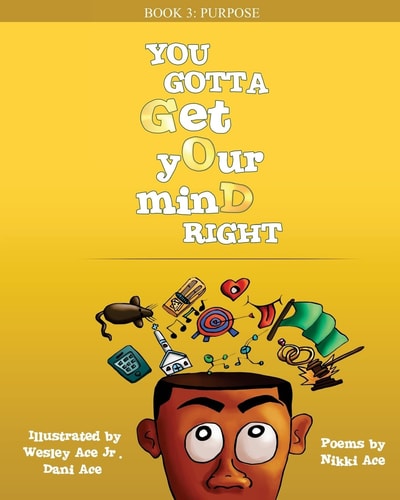 You Gotta Get Your Mind Right Purpose