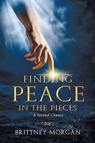 Finding Peace In The Pieces A Second Chance