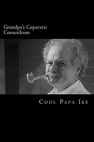 Grandpa's Copacetic Conundrum