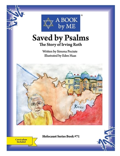 Saved by Psalms The Story of Irving Roth