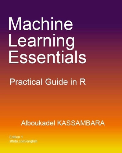 Machine Learning Essentials Practical Guide in R