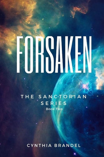 Forsaken Book Two of the Sanctorian Series