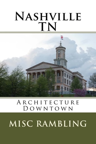 Nashville TN Architecture Downtown