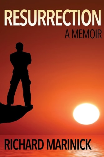 Resurrection A Memoir