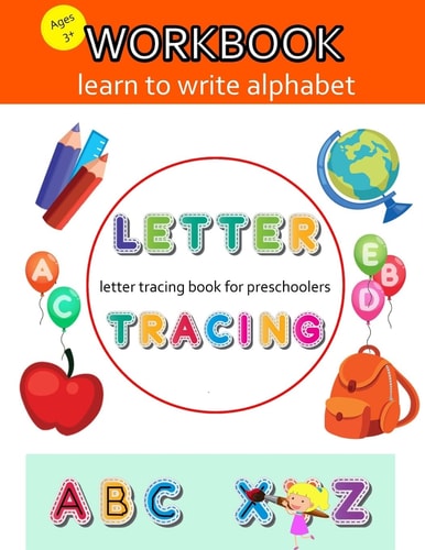 Letter Tracing Book for Preschoolers Letter Tracing Book, Ages 3-5, Practice For Kids, Alphabet Writing Practice