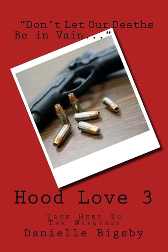 Hood Love 3 A Message in Our Deaths