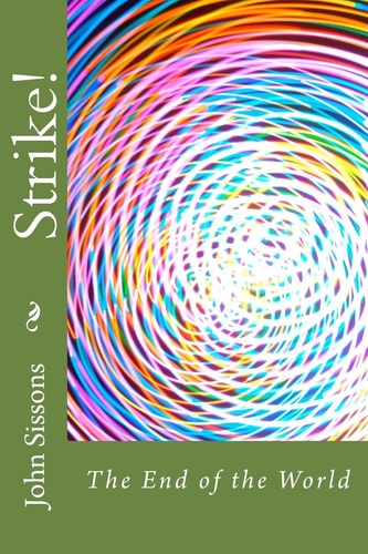 Strike! The End of the World