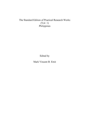 The Standard Edition of Practical Research Works (Vol. 1). Philippines