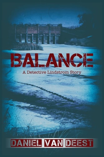 Balance A Detective Lindstrom Story