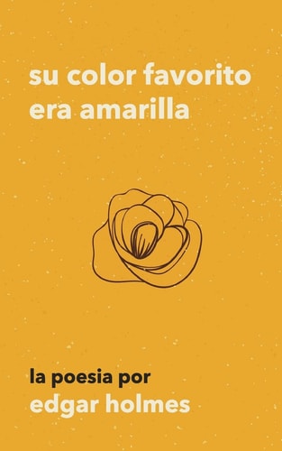 Su Color Favorito Era Amarilla