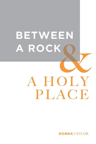 Between a Rock and a Holy Place