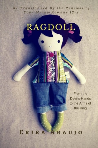 Ragdoll From the Devil's Hands to the Arms of the King