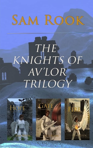 The Knights of Av'lor Complete Trilogy