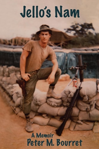 Jello's Nam A Memoir