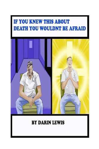 If You Knew This About Death You Wouldn't Be Afraid