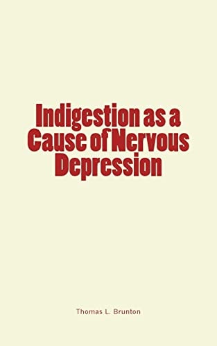 Indigestion As a Cause of Nervous Depression