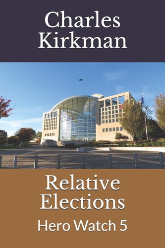 Relative Elections Hero Watch 5