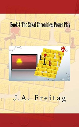 The Sekai Chronicles Book 4: Power Play