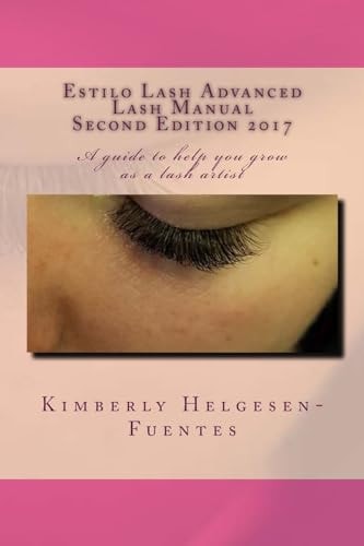 Estilo Lash Advanced Lash Manual Second Edition 2017