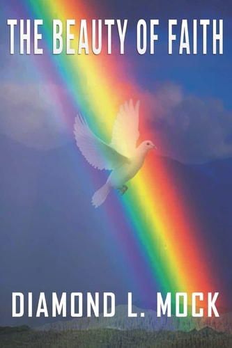 The Beauty Of Faith