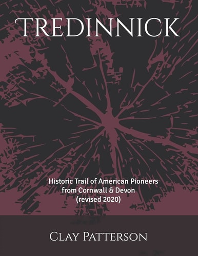 Tredinnick Historic Trail of American Pioneers from Cornwall and Devon