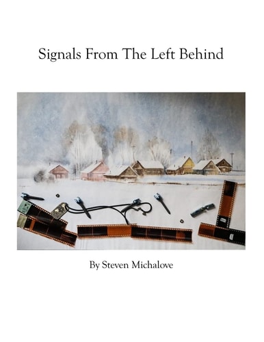 Signals From the Left Behind