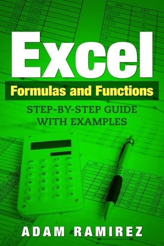 Excel Formulas and Functions Step-By-Step Guide with Examples