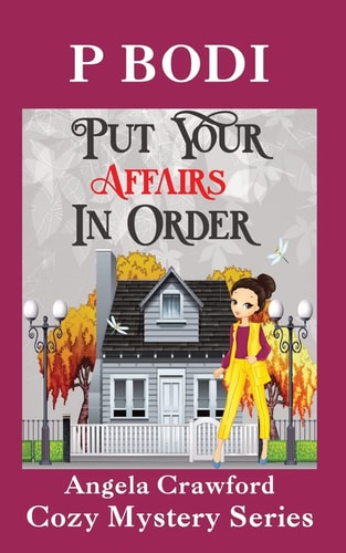 Put Your Affairs In Order Angela Crawford Cozy Mystery Series