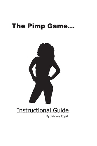 The Pimp Game Instructional Guide (New Edition)