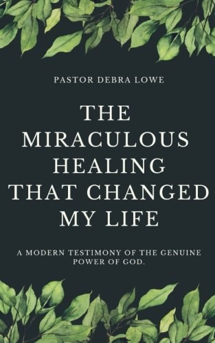 The Miraculous Healing That Changed My Life