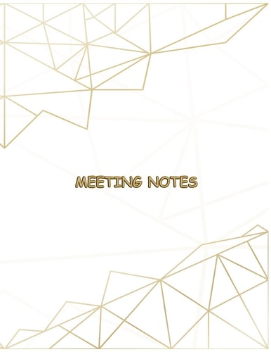 Meeting Notes Taking Minutes of Meetings Notes Includes Attendees, Action Items, Meeting Notes