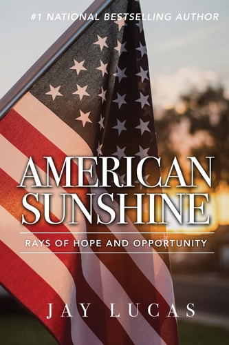 American Sunshine Rays of Hope and Opportunity