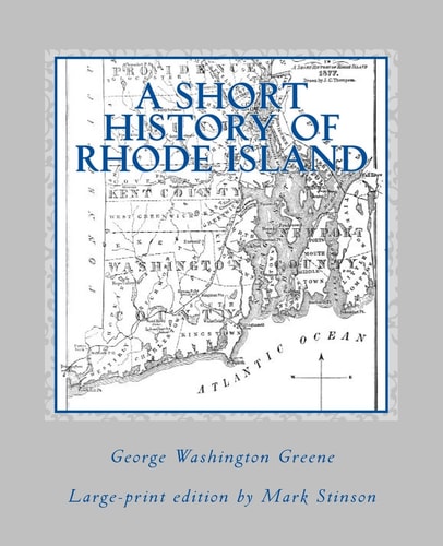 A Short History of Rhode Island (large Print)