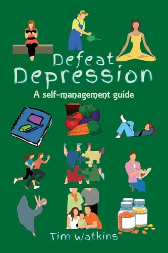 Defeat Depression A Self-Help Guide