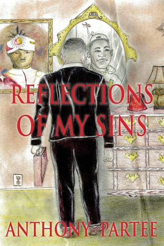 Reflections of My Sins