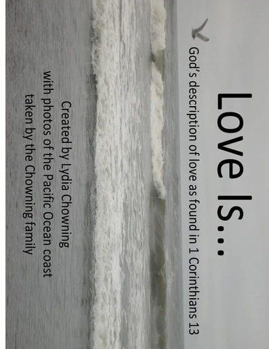 Love Is... . God's Description of Love from 1 Corinthians 13