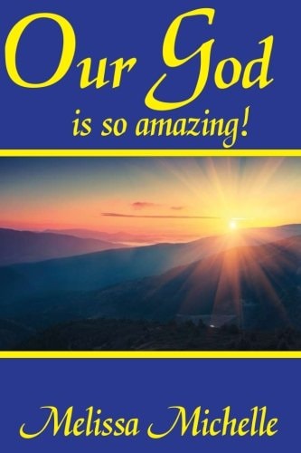 Our God Is So Amazing!