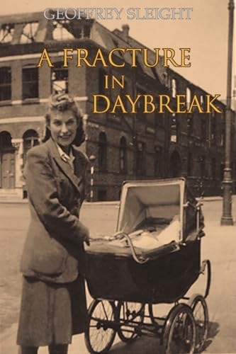 A Fracture In Daybreak