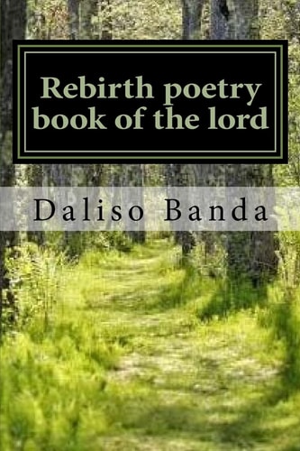 Rebirth Poetry Book of the Lord Rebirth