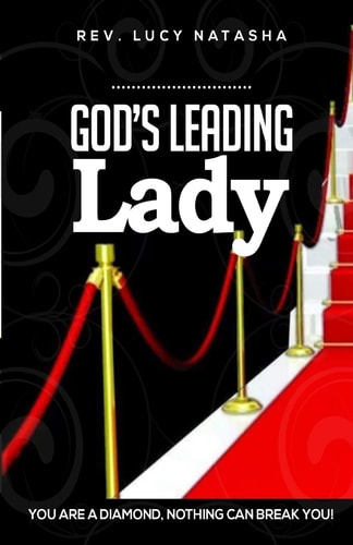 Gods Leading Lady You Are a Diamond Nothing Can Break You