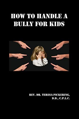 How to Handle a Bully for Kids