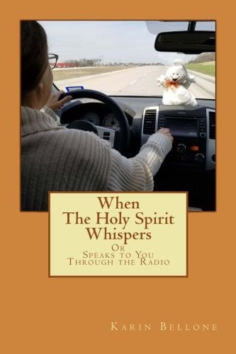 When The Holy Spirit Whispers Or Speaks to You Through the Radio