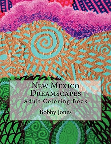 New Mexico Dreamscapes Adult Coloring Book
