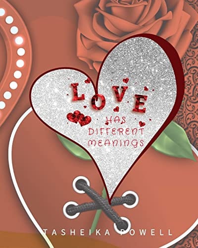 Love Has Different Meanings