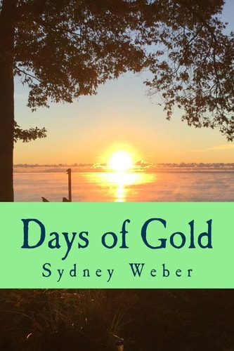 Days of Gold
