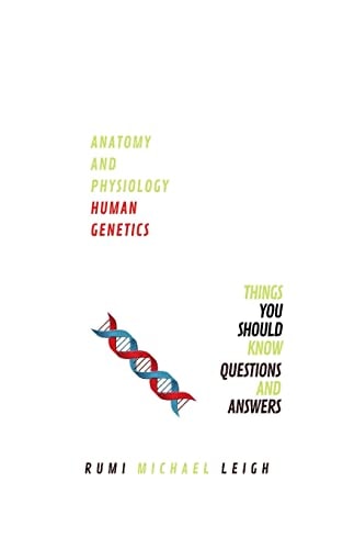 Anatomy and Physiology "Human Genetics"