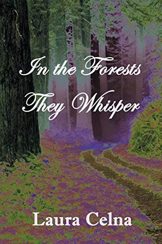 In the Forests They Whisper